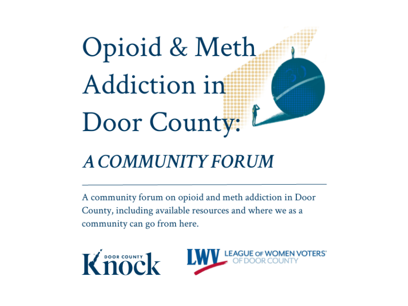 Watch: A community forum on opioid and meth addiction in Door County